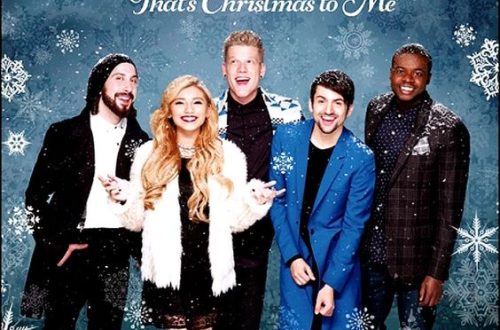 ”That’s Christmas To Me” – Pentatonix